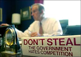 dont steal the gov hates compettition