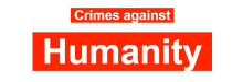 CRIMES HUMANITY